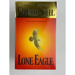 Lone Eagle by Danielle Steel 2002 First Paperback Excellent Condition